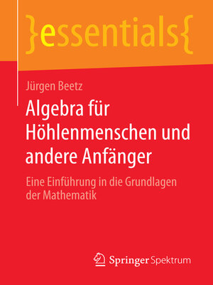 cover image of Algebra für Höhlenmenschen und andere Anfänger